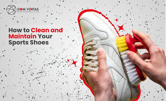 How to Clean and Maintain Your Sports Shoes for Longevity